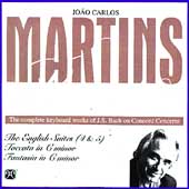 Joao Carlos Martins - Bach Vol 10: English Suites, etc Joao Carlos Martins - Bach Vol 10: English Suites, etc