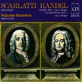 Handel, Scarlatti: Sonatas / Malcolm Hamilton