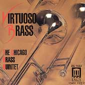Virtuoso Brass / Chicago Brass Quintet