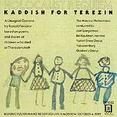 Holocaust Requiem - Kaddish For Terezin Holocaust Requiem - Kaddish For Terezin