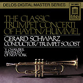 Classic Trumpet Concerti of Haydn & Hummel / Gerard Schwarz