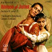 Prokofiev: Romeo & Juliet Suites / Schwarz, Seattle Symphony