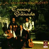 Evening in Granada / L.A. Guitar Quartet