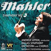 Mahler: Symphony no 3 / Litton, Stutzmannn, Dallas Symphony