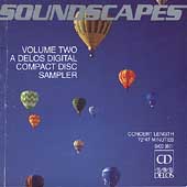 Soundscapes Vol 2 - A Delos Digital Compact Disc Sampler