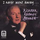 Bennett : I Never Went Away Bennett : I Never Went Away