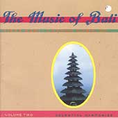 The Music of Bali Vol. 2: Legong Gamelan