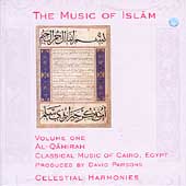 The Music Of Islam Vol. 1: Al-Qahirah