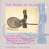 Music Of Islam Vol. 9: Mawlawiyah Music Of...