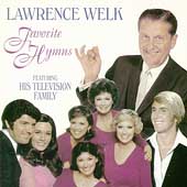 Lawrence Welk: Favorite Hymns