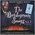 The Bridegroom Songs Vol. 1