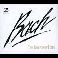 Bach - The Greatest Hits