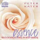 Essence: Music For The Healing Arts, Intimacy...