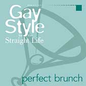 Gay Style For the Straight Life: Perfect Brunch Gay Style For the Straight Life: Perfect Brunch