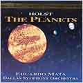 Holst: The Planets / Eduardo Mata, Dallas Symphony Orchestra