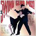 Swing Club Mix!