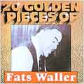 20 Golden Pieces Of Fats Waller