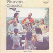 Weavers Classics