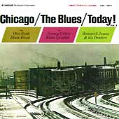 Chicago - The Blues Today! Volume 2