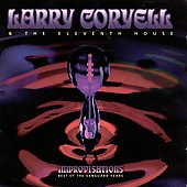 Larry Coryell/11th House/Improvisations Best of the Vanguard Years[79540]