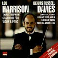 Harrison: Symphony no 3, Grand Duo / D Russell Davies