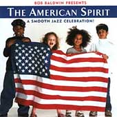 The American Spirit: A Smooth Jazz...