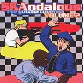 SKAndalous: I've Gotcha Covered Vol. 2