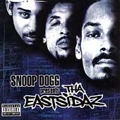 Snoop Dogg Presents Tha Eastsidaz [Edited]