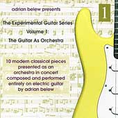 The Guitar As Orchestra:...Vol. 1