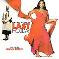 Last Holiday: Music From the Motion Picture