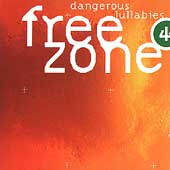 Freezone 4: Dangerous Lullabies
