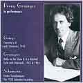 Percy Grainger in Performance - Grieg, Grainger, Schumann