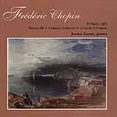 Chopin: Preludes, Barcarolle, etc / Juana Zayas