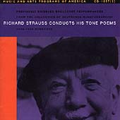 Richard Strauss Conducts his Tone Poems - 1936-1942 Concerts Richard Strauss Conducts his Tone Poems - 1936-1942 Concerts