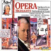 Mozart: Opera Highlights- Magic Flute, Don Giovanni, etc Mozart: Opera Highlights- Magic Flute, Don Giovanni, etc