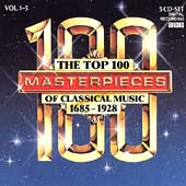 The Top 100 Masterpieces of Classical Music Vol 1-5 