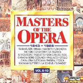 Masters of the Opera Vol 6-10 (1843-1926)