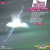 Dream Melodies Vol 8 - Ballet Music