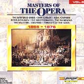 Masters Of The Opera Vol 8 (1866-1876)