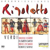 Verdi: Rigoletto Highlights / Tabakov, R. Servile, E. Carter Verdi: Rigoletto Highlights / Tabakov, R. Servile, E. Carter