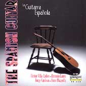 The Spanish Guitar - Villa-Lobos, Lauro, Cardoso, Piazzolla