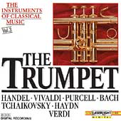 The Instruments of Classical Music Vol 3 - The Trumpet
