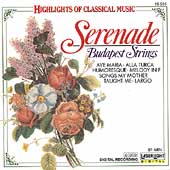 Highlights of Classical Music - Serenade / Budapest Strings