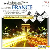 The Beautiful World Of Classical Music Vol 4 - France