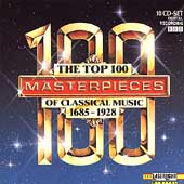 The Top 100 Masterpieces of Classical Music Vol 1-10