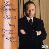 Jose Carreras & Friends sing Operatic Arias & Popular Songs