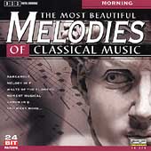 The Most Beautiful Melodies of Classical Music - Morning