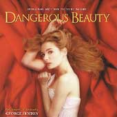 Dangerous Beauty Dangerous Beauty