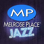 Upstairs At Melrose Place Jazz