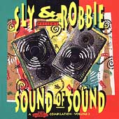Sly & Robbie Present Sound Of Sound Vol.2
